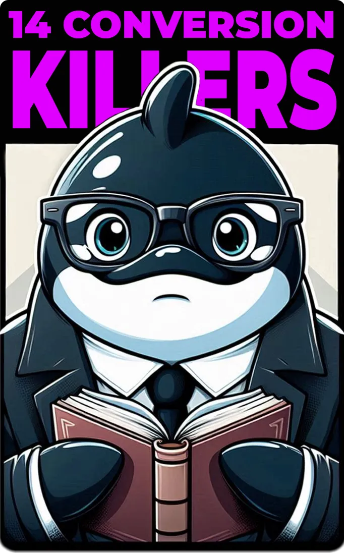 Conversion Killers E-Guide